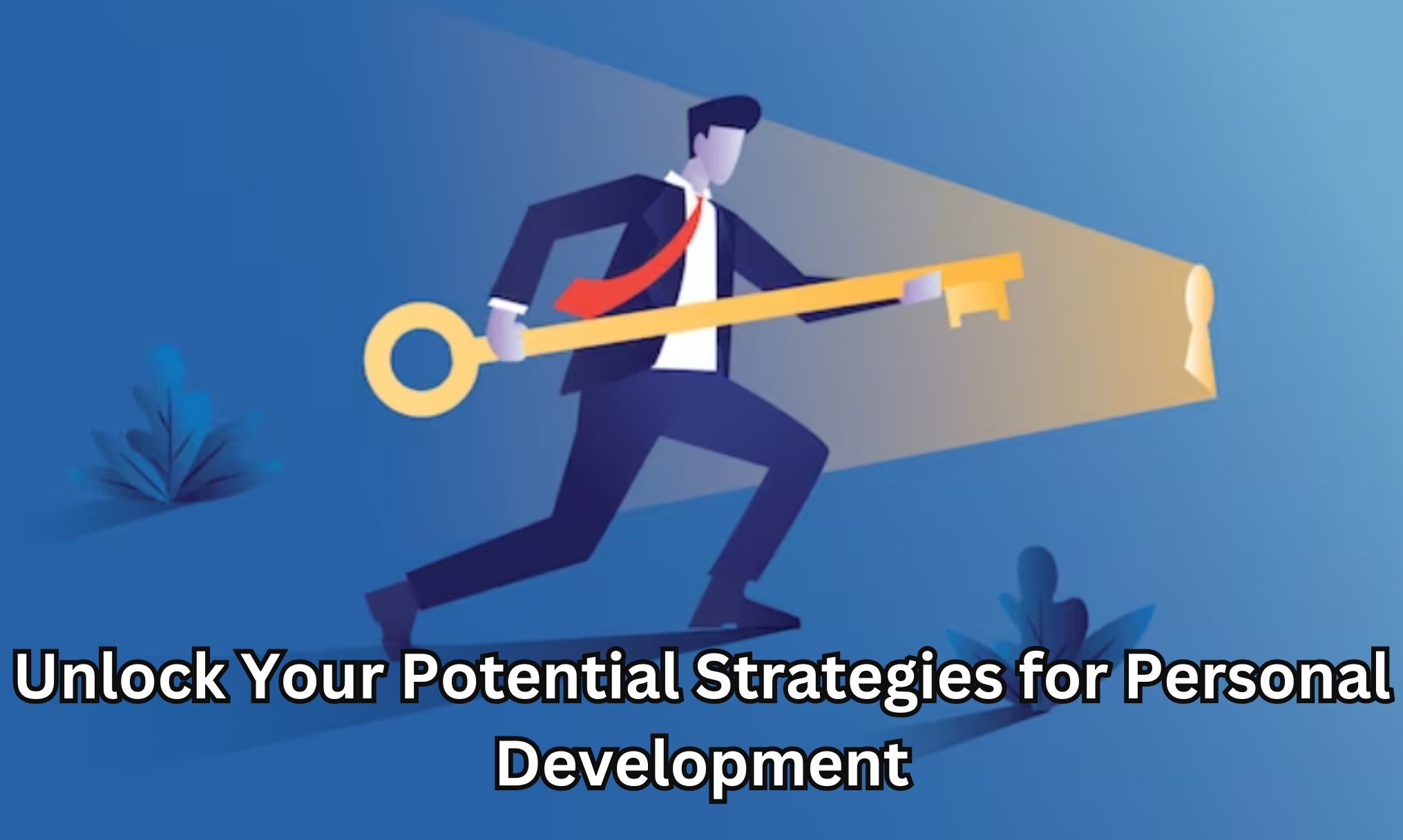 Unlock Your Potential: Strategies For Personal Development - Trina Julian